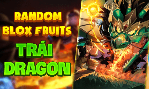 Ảnh minh họa Random Trúng Acc Có Trái Rồng Vĩnh Viễn